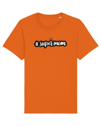 #supermom Bright Orange