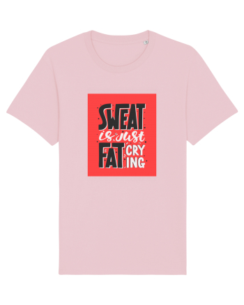 Sweat Is Just Fat Criyng Cotton Pink
