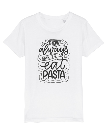 There's Always Time To Eat Pasta White