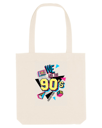 We Are The 90's Natural