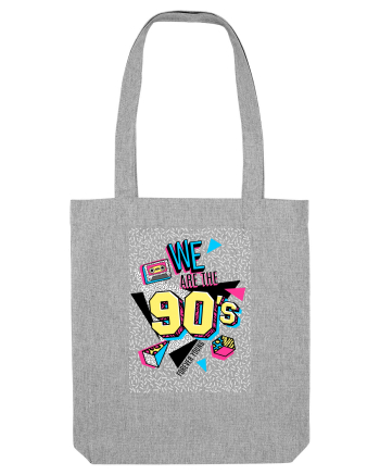 We Are The 90's Heather Grey