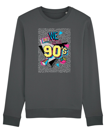 We Are The 90's Anthracite