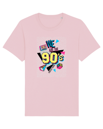 We Are The 90's Cotton Pink