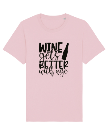 Wine Gets Better With Age Cotton Pink