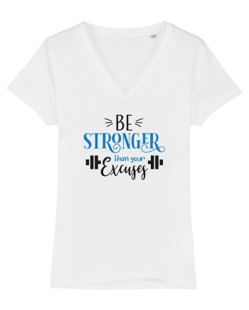 Be Stronger Than Your Excuses White