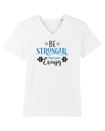 Be Stronger Than Your Excuses White