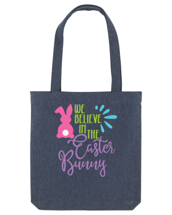 We Believe in the Easter Bunny Midnight Blue