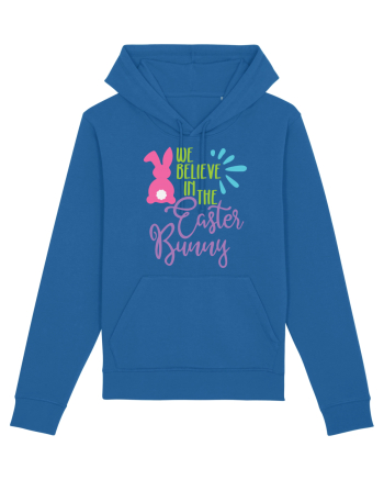 We Believe in the Easter Bunny Royal Blue