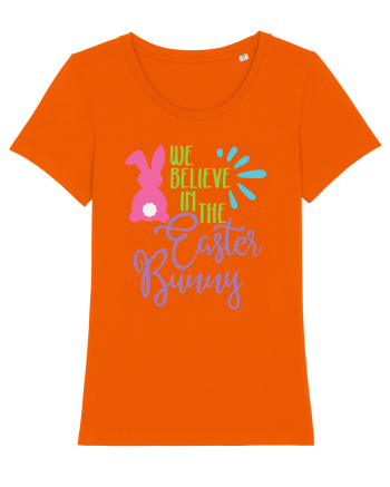 We Believe in the Easter Bunny Bright Orange