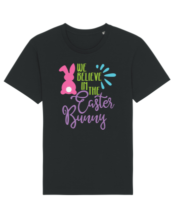 We Believe in the Easter Bunny Black