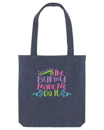 The Bunny Made Me Do It Midnight Blue