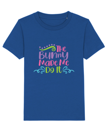 The Bunny Made Me Do It Majorelle Blue