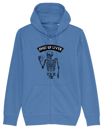 Shut up liver Bright Blue