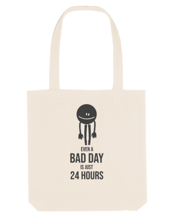 bad day anyone? Natural