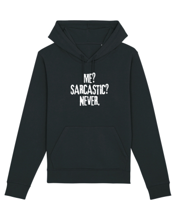Me? Sarcastic? Never. Black