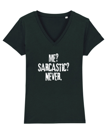 Me? Sarcastic? Never. Black