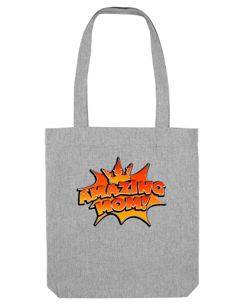 Amazing Mom Heather Grey
