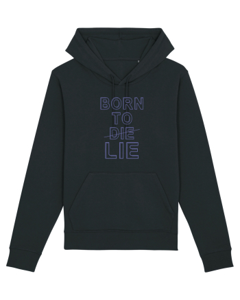 BORN TO LIE Black