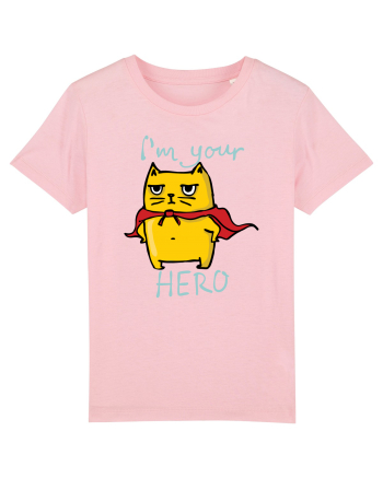 I'm Your Hero Cotton Pink