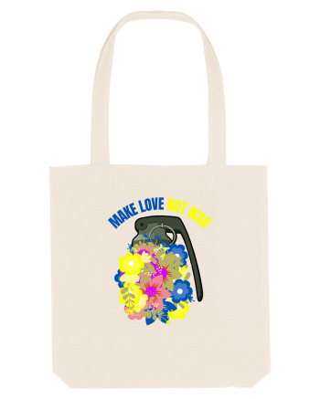 Make Love Not War Natural