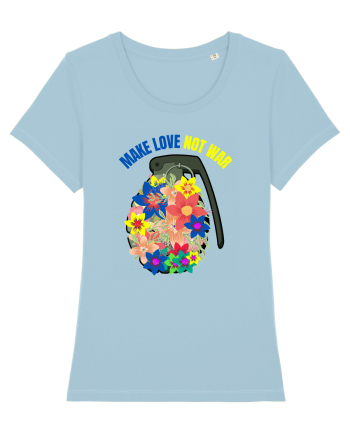 Make Love Not War Sky Blue