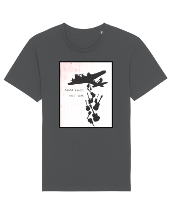 Make music not war Anthracite