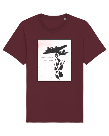 Make music not war Burgundy
