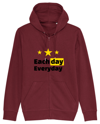 Each day. Everyday.  Burgundy