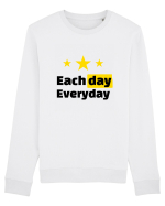 Each day. Everyday.  Bluză mânecă lungă Unisex Rise