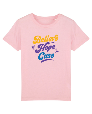 Belive Hope Care Cotton Pink
