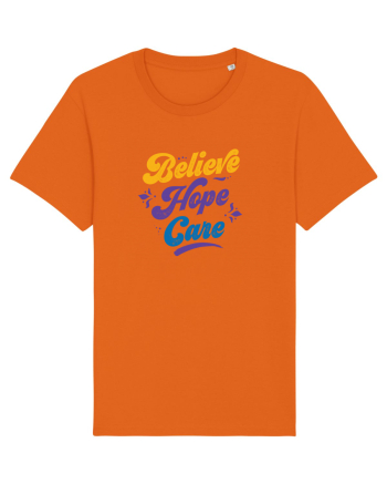 Belive Hope Care Bright Orange
