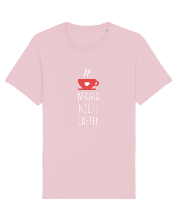Mama needs coffee. Cotton Pink