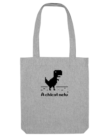 A chicat netu' Heather Grey
