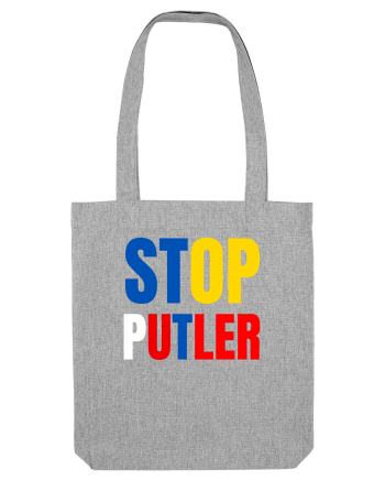 Stop Putler (Putin) Heather Grey