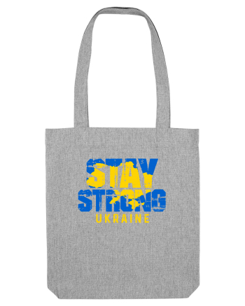 Stay Strong Ukraine Heather Grey