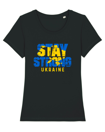 Stay Strong Ukraine Black