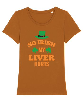 So Irish My Liver Hurts Roasted Orange
