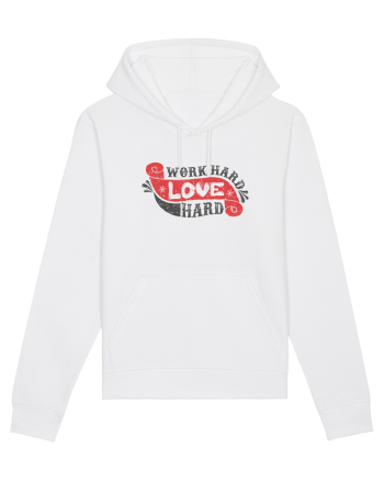 Work Hard Love Hard White