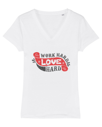 Work Hard Love Hard White