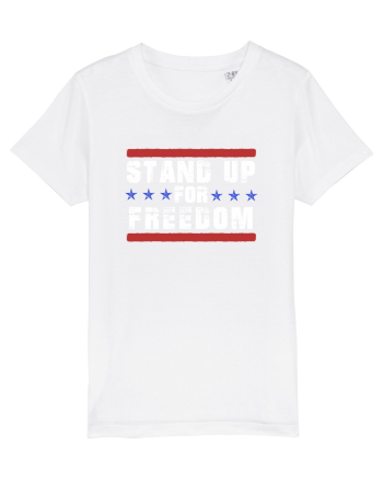 Stand Up for Freedom White