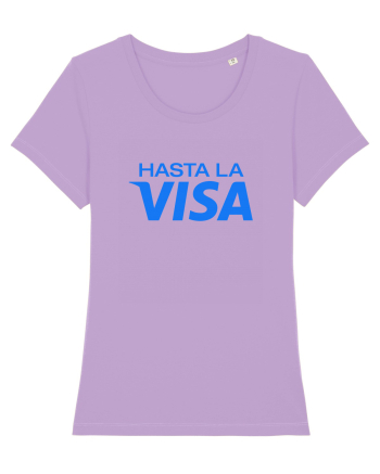 Hasta la VISA Lavender Dawn