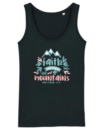 Faith can move mountains Black