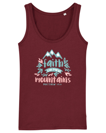 Faith can move mountains Burgundy