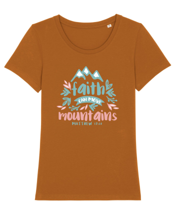 Faith can move mountains Roasted Orange