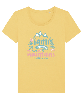 Faith can move mountains Jojoba