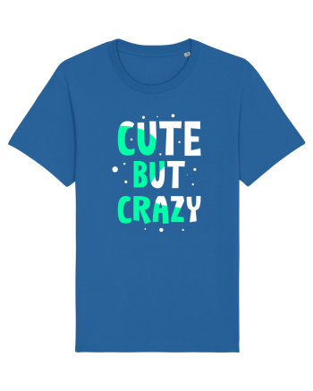 Cute But Crazy Royal Blue