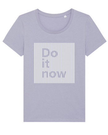 Do It Now Lavender