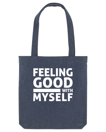 Feeling Good With Myself Midnight Blue