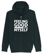 Feeling Good With Myself Hanorac cu fermoar Unisex Connector