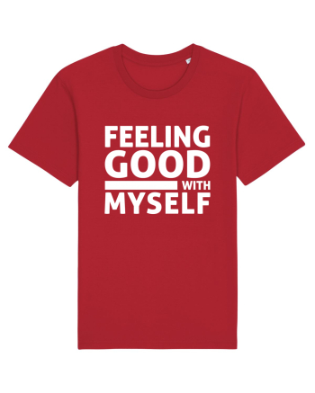 Feeling Good With Myself Red